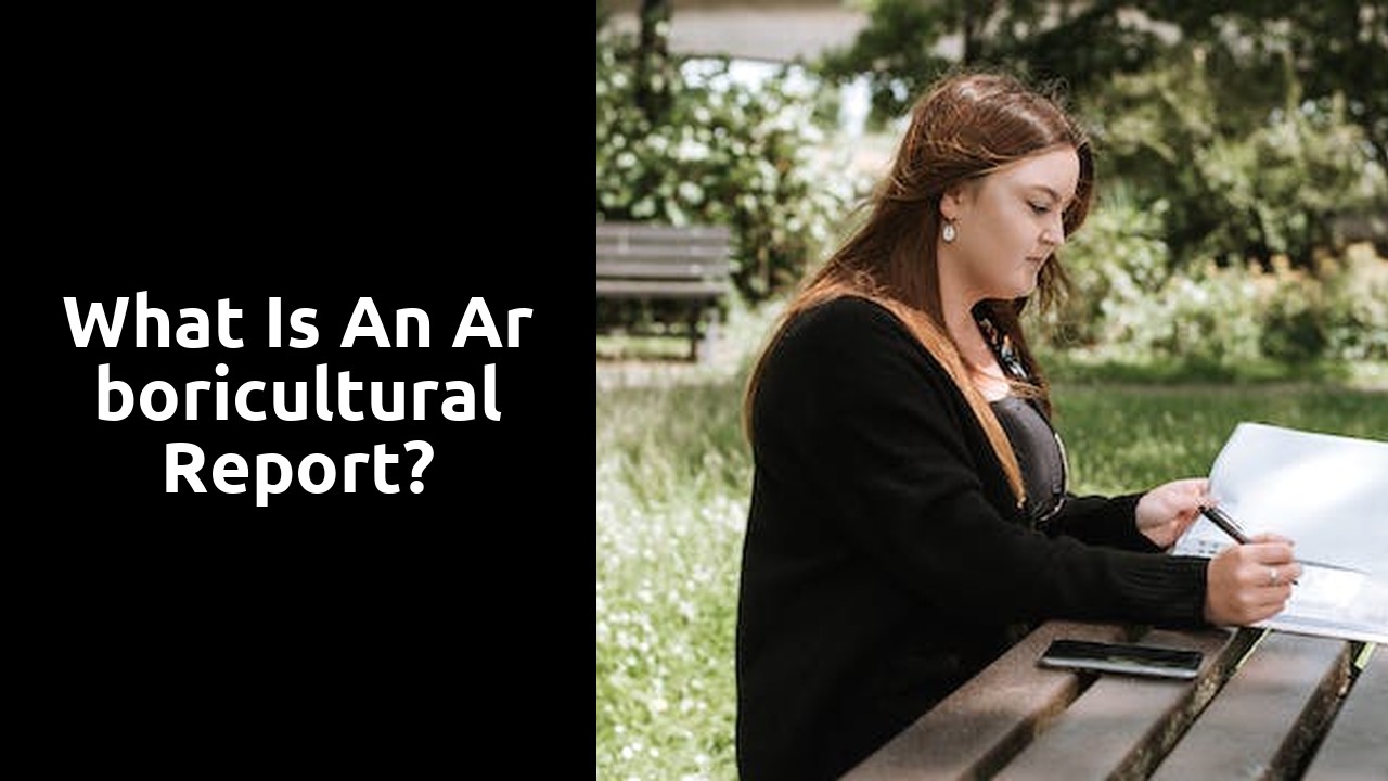 What is an arboricultural report?