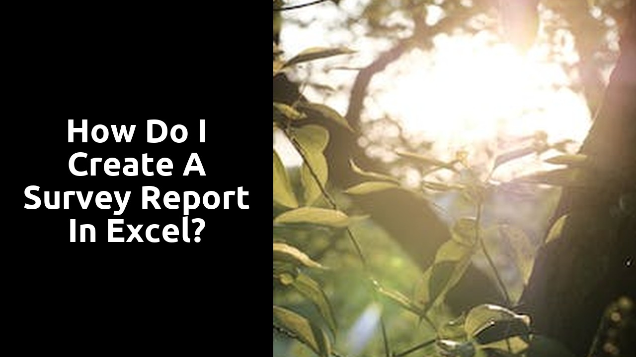 How do I create a survey report in Excel?